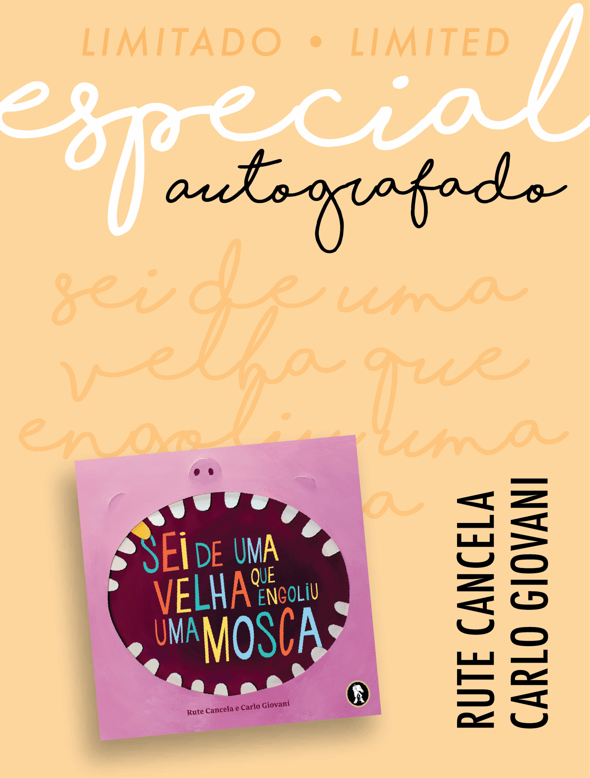 Sei de uma velha que engoliu uma mosca (autografado)