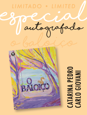 O Baloiço (Autografado pelos autores)