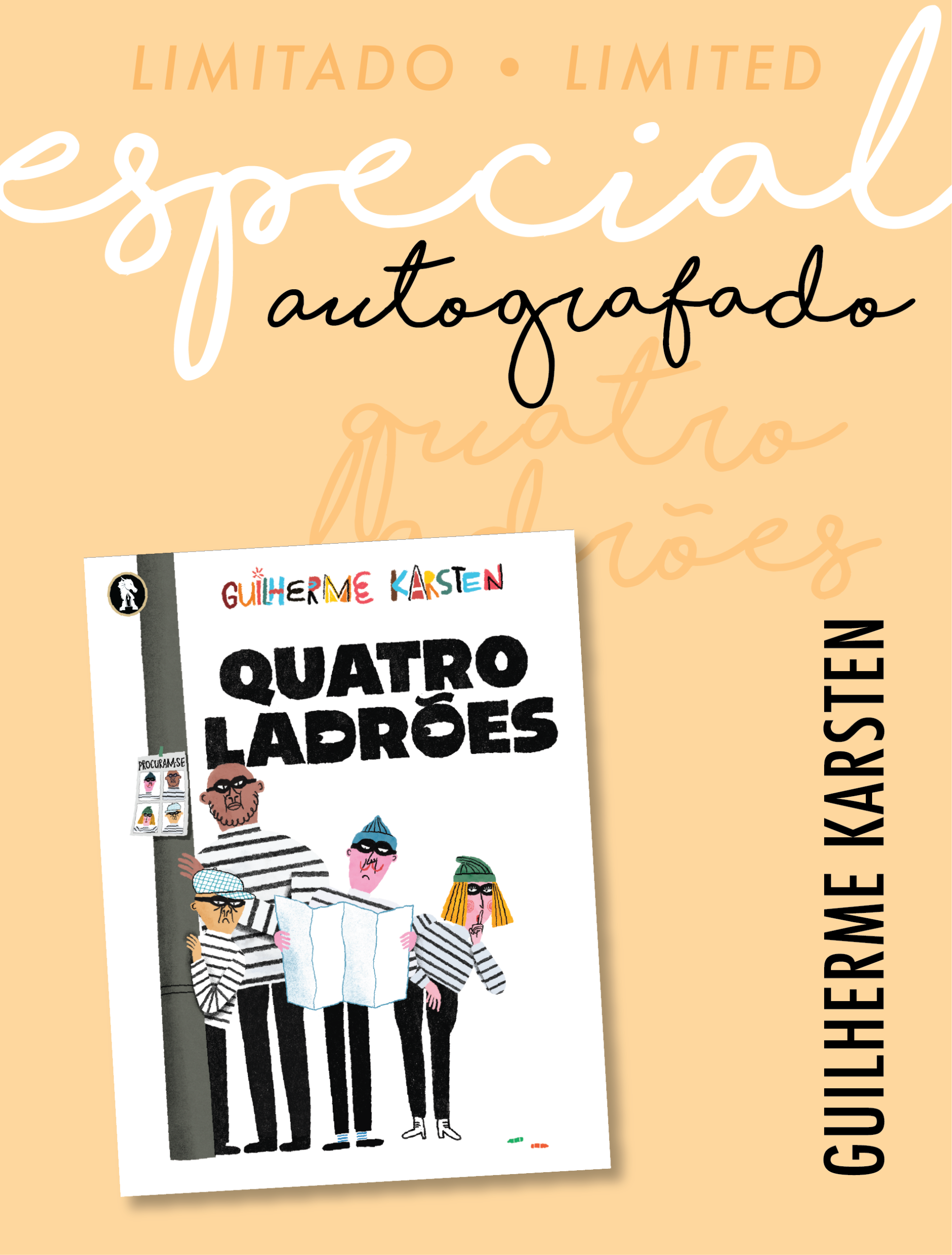 Quatro Ladrões (Autografado pelos autores)