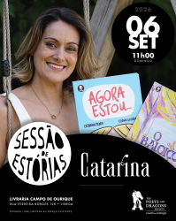 2026.09.06 CATARINA [SET] POST Sessão de Estórias CAMPO DE OURIQUE _04-11