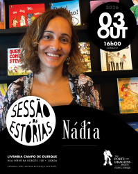 2026.10.03 NADIA [OUT] POST Sessão de Estórias CAMPO DE OURIQUE _00-10