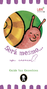 será mesmo um caracol